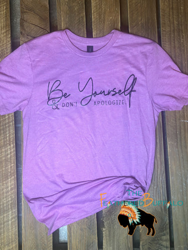 Be Yourself Tee